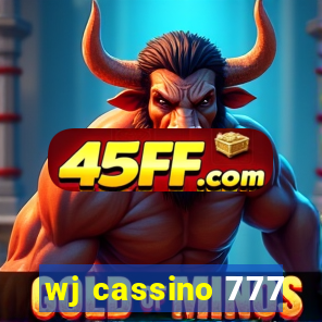 wj cassino 777